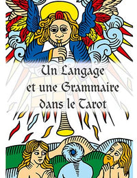 "Les Codes Secrets du Tarot 1" di Philippe Camoin (in francese)